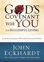 El Pacto de Dios con Usted para Vida y Favor: Entra en Acuerdo con Él y Desata Su Poder - God's Covenant with You for Life and Favor: Come Into Agreement with Him and Unlock His Power