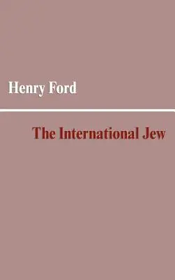 El judío internacional - The International Jew