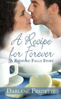 Una receta para siempre - A Recipe for Forever