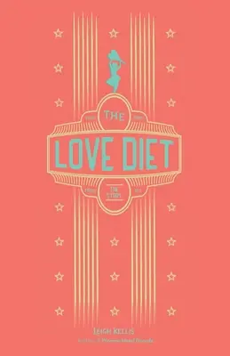 La dieta del amor - The Love Diet