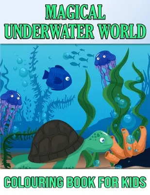 Libro de colorear para niños - Magical Underwater Coloring Book For Kids