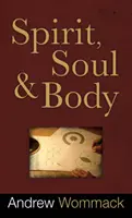 Espíritu, Alma y Cuerpo - Spirit, Soul and Body