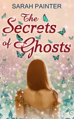 Los secretos de los fantasmas - The Secrets Of Ghosts