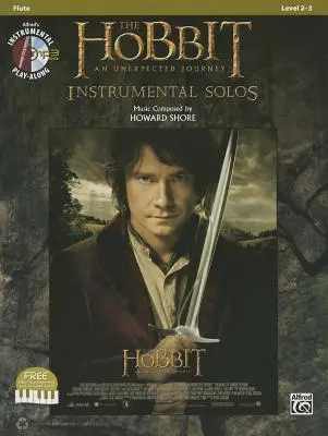 El Hobbit: Un viaje inesperado Solos instrumentales: Flute [Con CD (Audio)] - The Hobbit: An Unexpected Journey Instrumental Solos: Flute [With CD (Audio)]