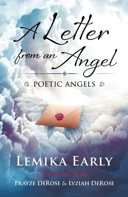 Carta de un ángel: Ángeles Poéticos - A Letter From An Angel: Poetic Angels