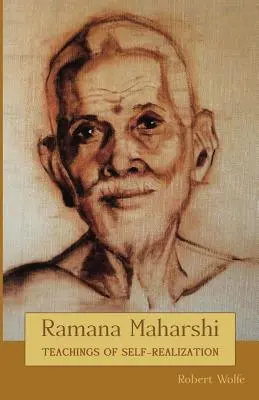 Ramana Maharshi: Enseñanzas sobre la autorrealización - Ramana Maharshi: Teachings of Self-Realization