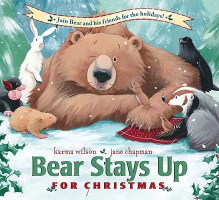 El oso se queda despierto por Navidad - Bear Stays Up for Christmas