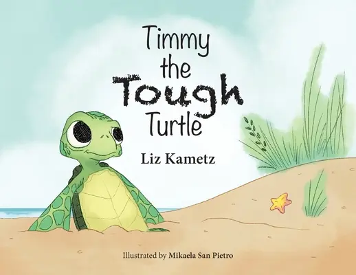 Timmy, la tortuga dura - Timmy the Tough Turtle