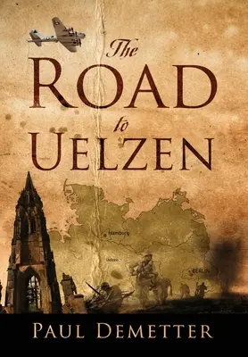 El camino a Uelzen - The Road to Uelzen