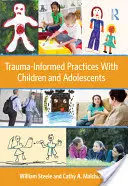 Prácticas con niños y adolescentes basadas en el trauma - Trauma-Informed Practices with Children and Adolescents