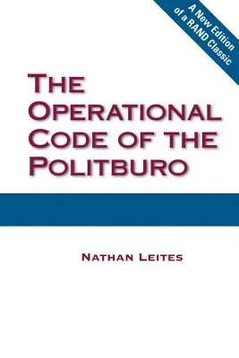 El código operativo del Politburó - The Operational Code of the Politburo