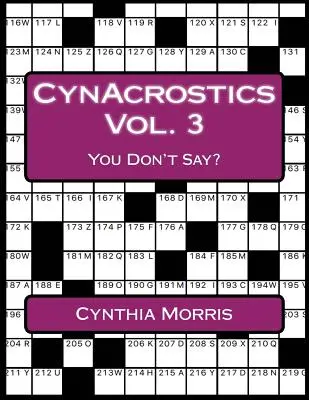 CynAcrostics Volumen 3: ¿No me digas? - CynAcrostics Volume 3: You Don't Say?
