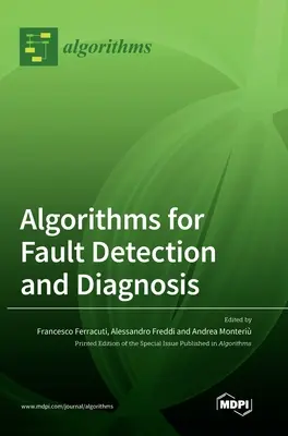 Algoritmos de detección y diagnóstico de fallos - Algorithms for Fault Detection and Diagnosis