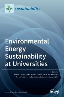 Sostenibilidad energética medioambiental en las universidades - Environmental Energy Sustainability at Universities