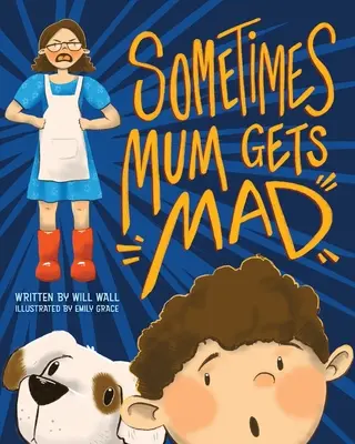 A veces mamá se enfada - Sometimes Mum Gets Mad
