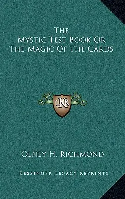 The Mystic Test Book o la Magia de las Cartas - The Mystic Test Book or the Magic of the Cards