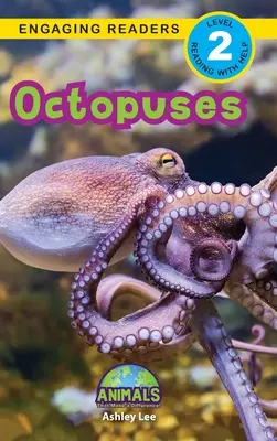 Los pulpos: Animales que marcan la diferencia (Lecturas atractivas, Nivel 2) - Octopuses: Animals That Make a Difference! (Engaging Readers, Level 2)