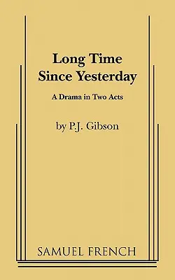 Mucho tiempo desde ayer - Long Time Since Yesterday