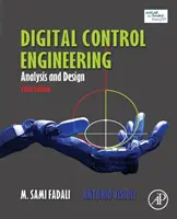 Ingeniería de control digital: Análisis y diseño - Digital Control Engineering: Analysis and Design