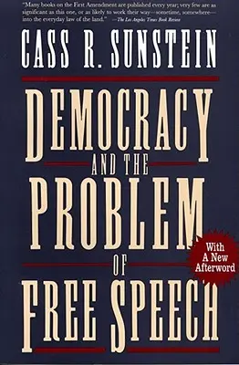 La democracia y el problema de la libertad de expresión - Democracy and the Problem of Free Speech