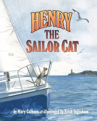 Henry, el gato marinero - Henry the Sailor Cat