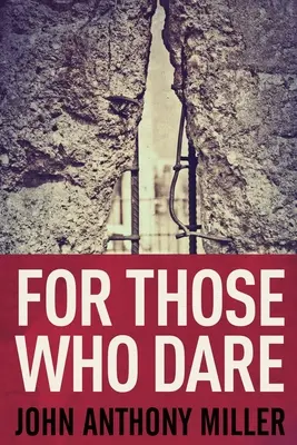 Para los que se atreven: Edición en letra grande - For Those Who Dare: Large Print Edition