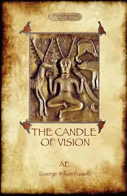 La vela de la visión - The Candle of Vision