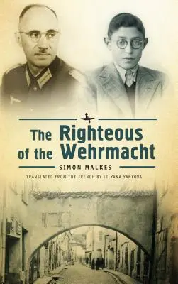 Los justos de la Wehrmacht - The Righteous of the Wehrmacht