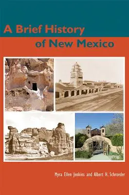 Breve historia de Nuevo México - A Brief History of New Mexico