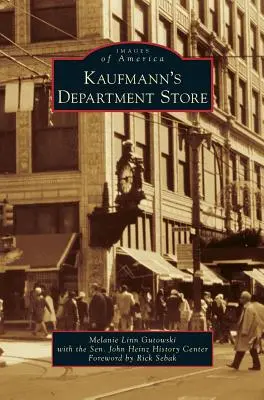 Los grandes almacenes Kaufmann - Kaufmann's Department Store