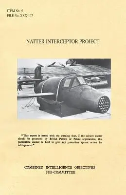 Proyecto Interceptor Natter: CIOS Target Number 5/182a Jet Propulsion. - Natter Interceptor Project: CIOS Target Number 5/182a Jet Propulsion.