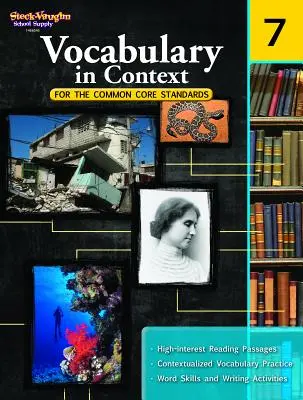 Vocabulary in Context for the Common Core Standards: Reproducible Grado 7 - Vocabulary in Context for the Common Core Standards: Reproducible Grade 7