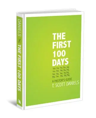 Los primeros 100 días: Guía del pastor - The First 100 Days: A Pastor's Guide