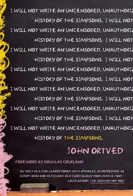 Los Simpson: Una historia sin censura ni autorización - The Simpsons: An Uncensored, Unauthorized History