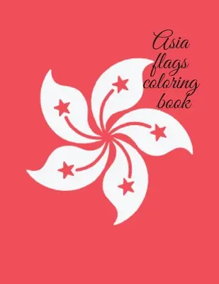 Libro para colorear de banderas de Asia - Asia flags coloring book