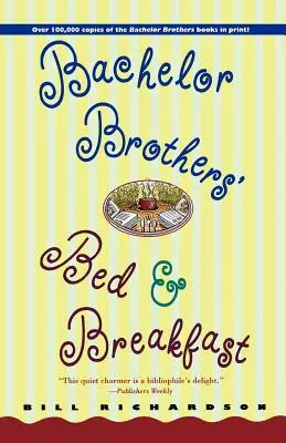 La cama y el desayuno del hermano soltero - Bachelor Brother's Bed and Breakfast