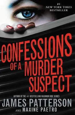 Confesiones de un sospechoso de asesinato (número 1 de los libros más vendidos del New York Times) - Confessions of a Murder Suspect (#1 New York Times Bestseller)