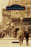 Little Rock Perdido - Lost Little Rock