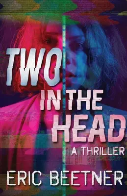 Dos en la cabeza - Two in the Head