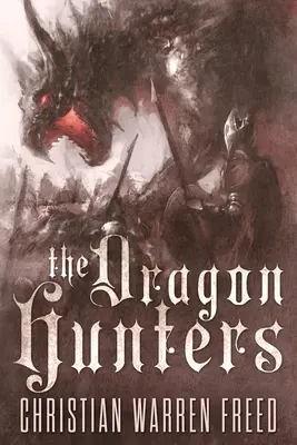 Los cazadores de dragones - The Dragon Hunters