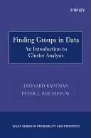 Encontrar grupos en los datos: Introducción al análisis de conglomerados - Finding Groups in Data: An Introduction to Cluster Analysis