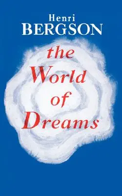 El mundo de los sueños - The World of Dreams