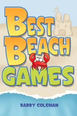 Los mejores juegos de playa - Best Beach Games