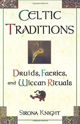 Tradiciones Celtas - Celtic Traditions