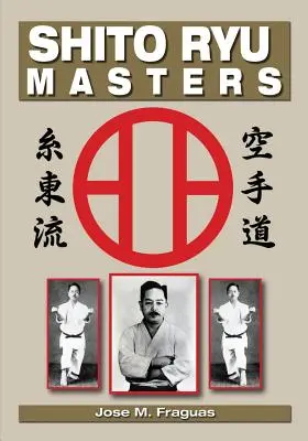 Maestros de Shito Ryu - Shito Ryu Masters