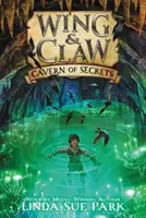 Wing & Claw #2: Caverna de secretos - Wing & Claw #2: Cavern of Secrets