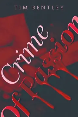 Crimen pasional - Crime of Passion