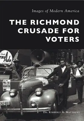 La Cruzada de Richmond para los Votantes - The Richmond Crusade for Voters