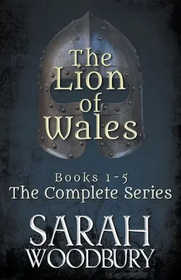 El León de Gales: La Serie Completa (Libros 1-5) - The Lion of Wales: The Complete Series (Books 1-5)