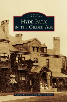 Hyde Park en la Edad Dorada - Hyde Park in the Gilded Age